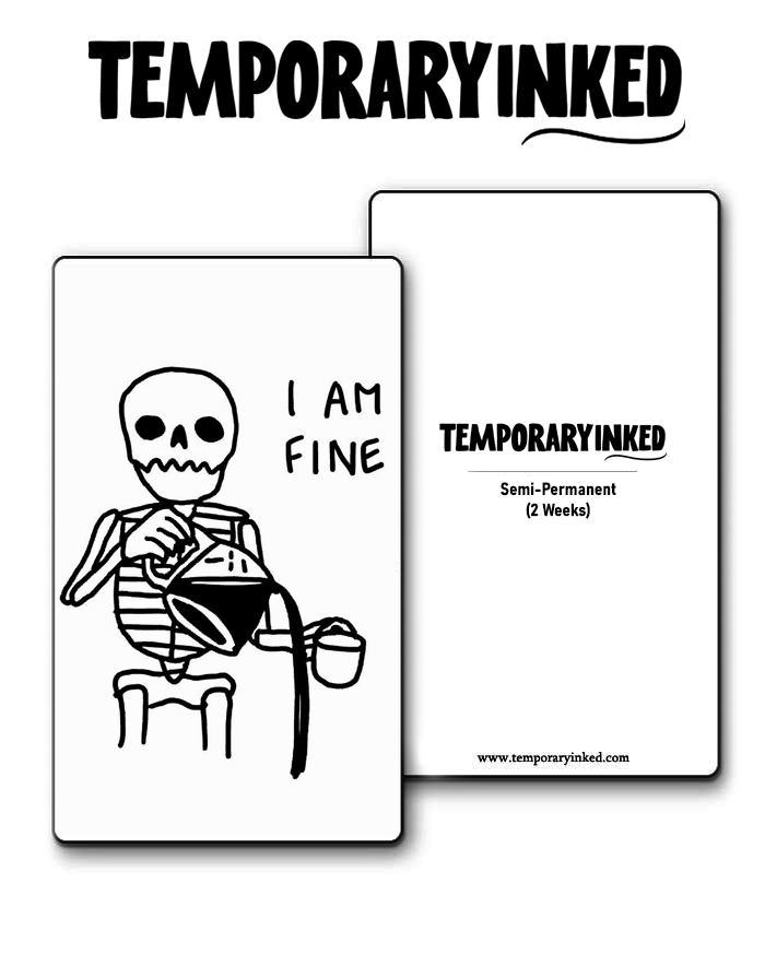 I Am Fine Skull Tattoo