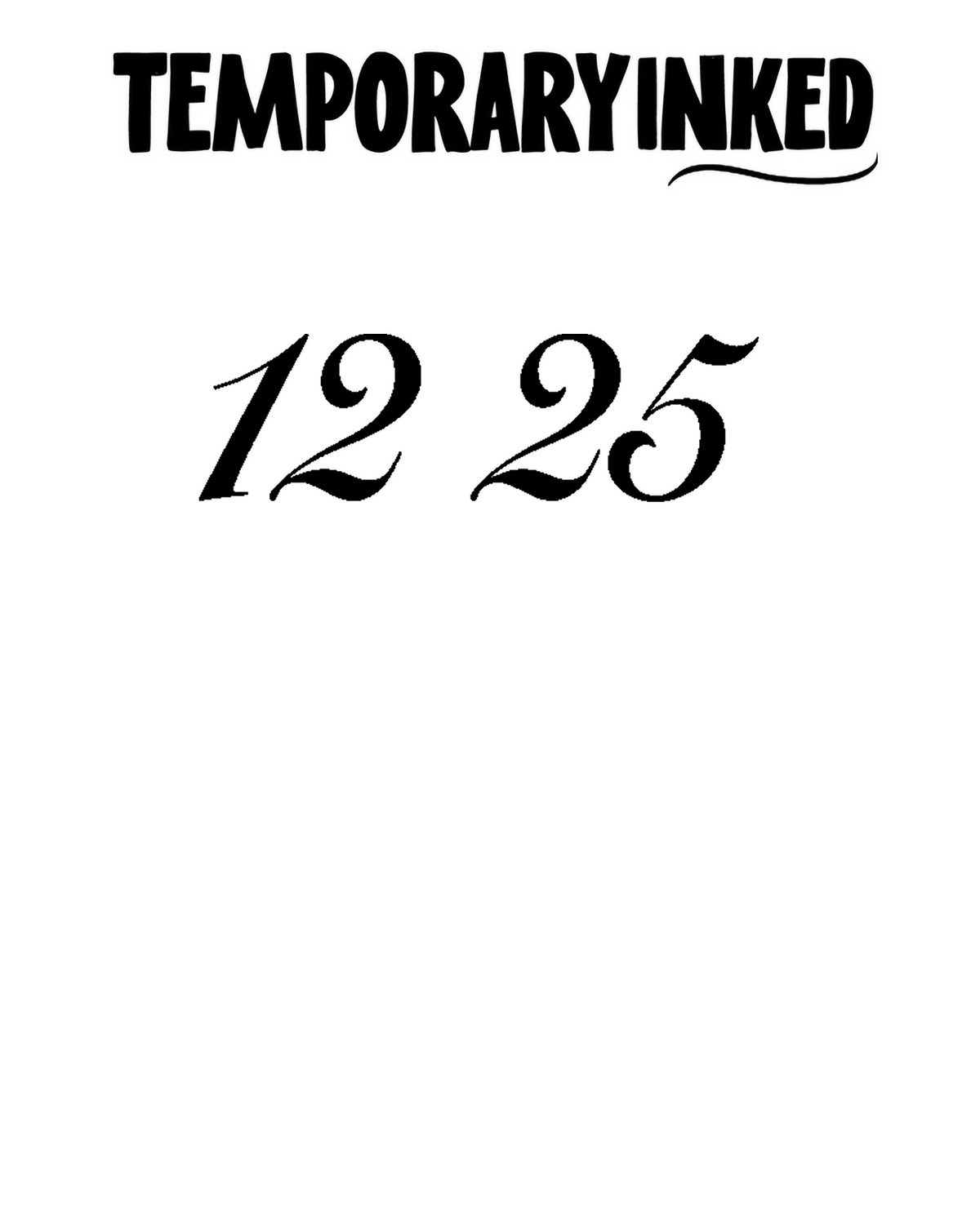 12 25 Number Tattoo
