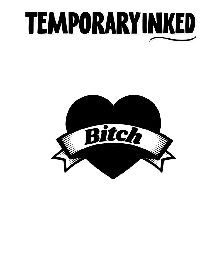Bitch Black Heart Tattoo