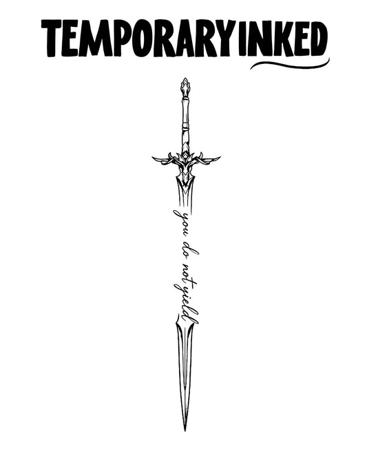 Do Not Yield Sword Tattoo