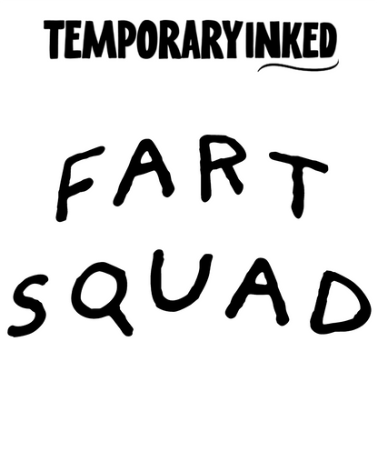Fart Squad XL Tattoo