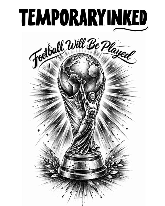 Football Will Be Played Tattoo