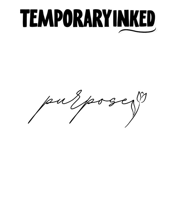 Purpose Rose Small Tattoo