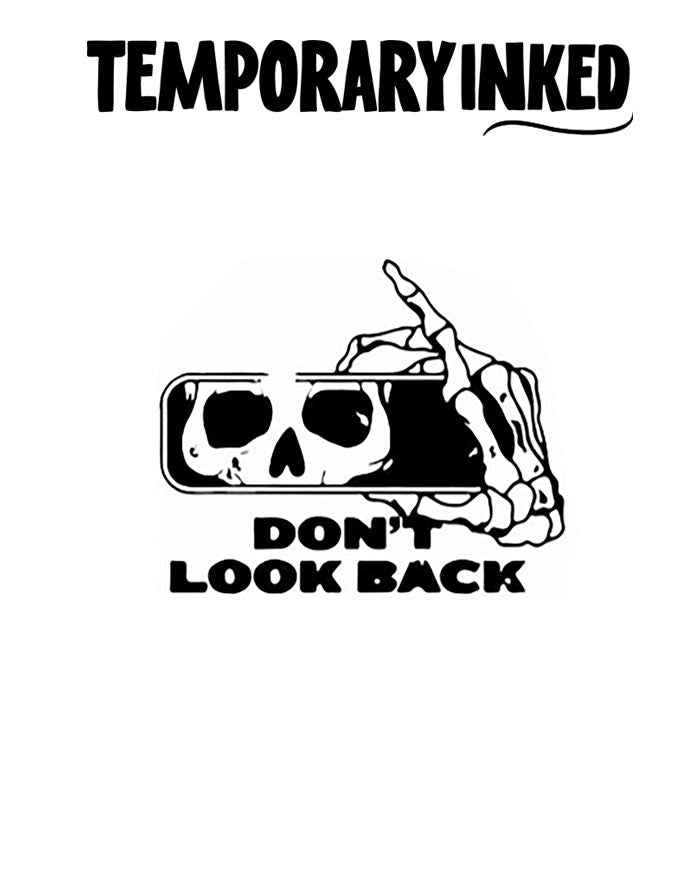 Don't Look Back Tattoo