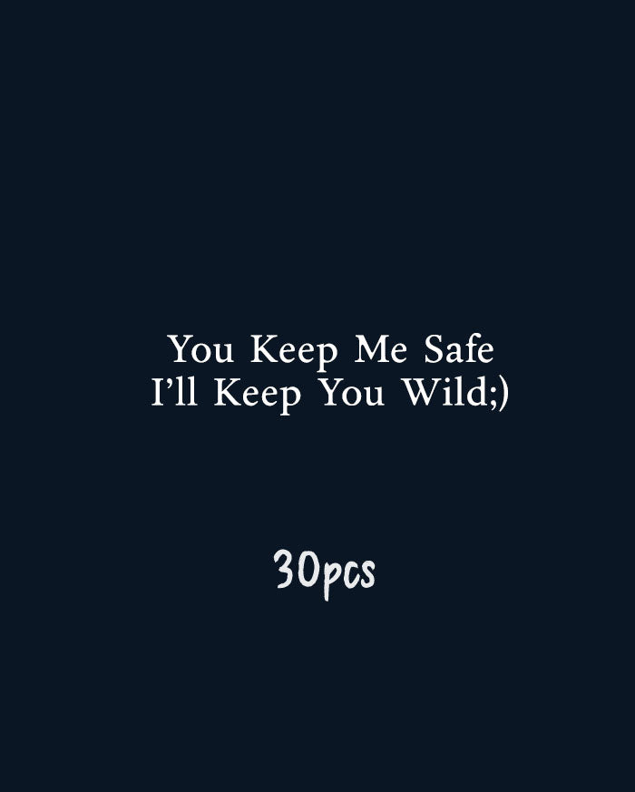 You Keep Me Safe, I'll Keep You Wild;) Tattoo